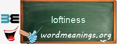 WordMeaning blackboard for loftiness